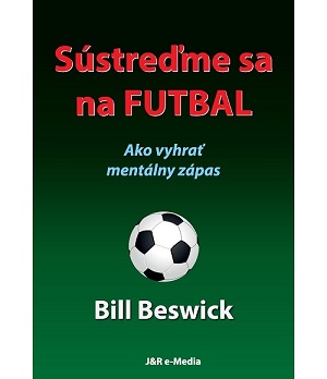 Sústreďme sa na futbal